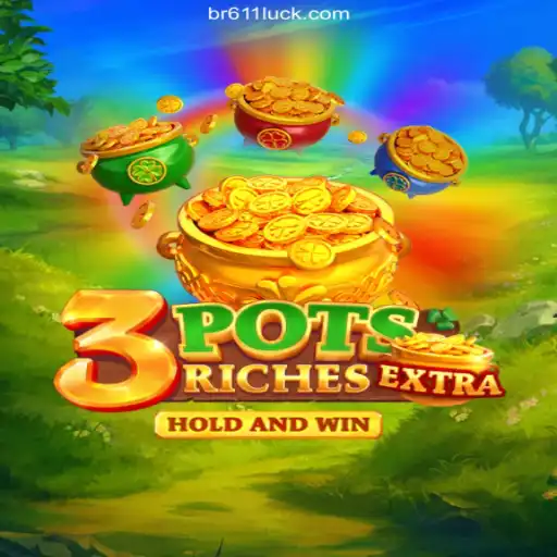 Exploring the Exciting World of 3potsExtra: A Must-Play Game at 611luck Oficial